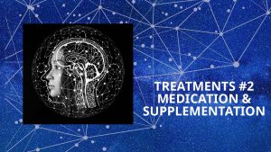 tinnitus treatments #2: medication & supplementation