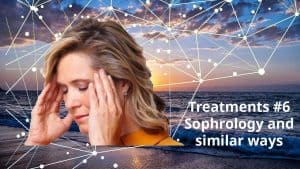 Behandlungen #6 - Sophrologie und ähnliche Methoden